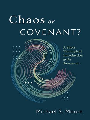 cover image of Chaos or Covenant?